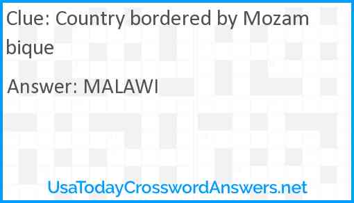 Country bordered by Mozambique Answer