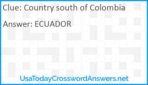 Country south of Colombia Answer