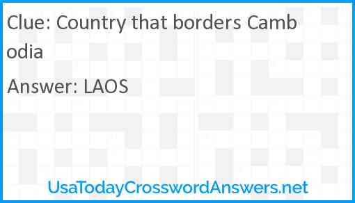 Country that borders Cambodia Answer