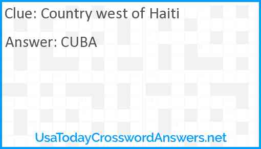 Country west of Haiti Answer