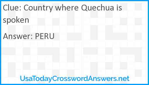Country where Quechua is spoken Answer
