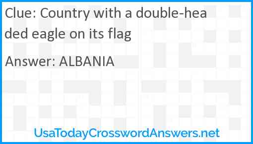Country with a double-headed eagle on its flag Answer