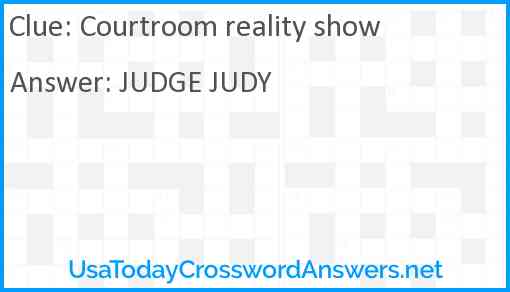 Courtroom reality show Answer
