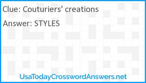 Couturiers' creations Answer