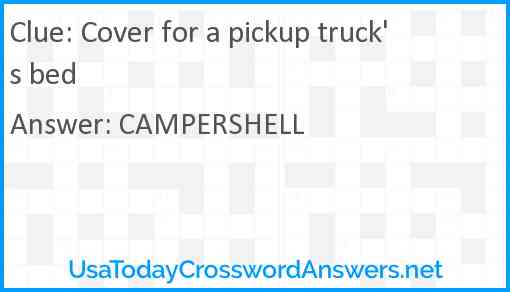 Cover for a pickup truck's bed Answer