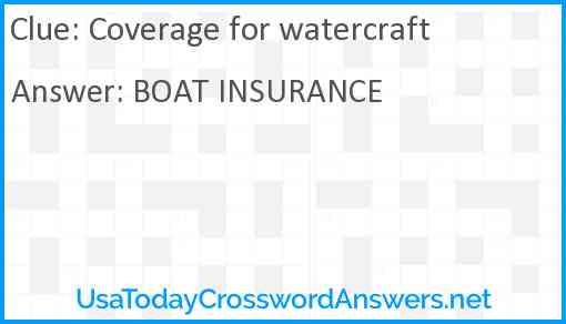 Coverage for watercraft Answer