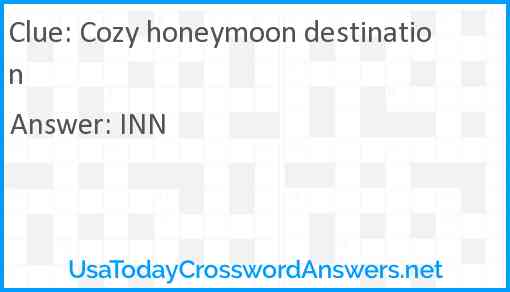 Cozy honeymoon destination Answer