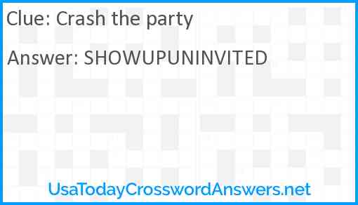 Crash the party Answer