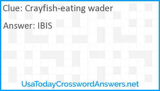 Crayfish-eating wader Answer