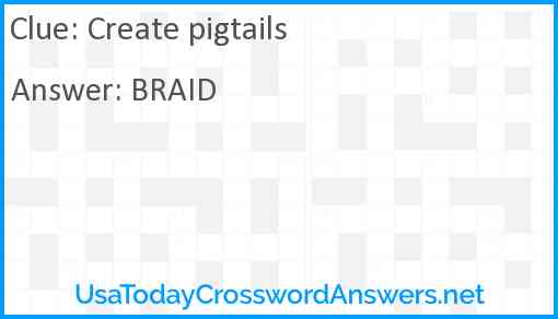 Create pigtails Answer