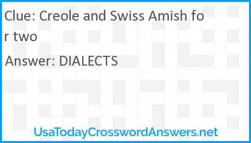 Creole and Swiss Amish for two Answer