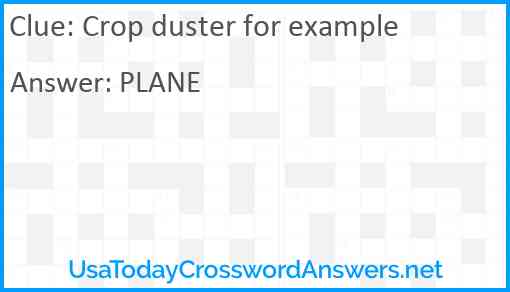 Crop duster for example Answer