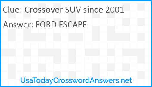 Crossover SUV since 2001 Answer