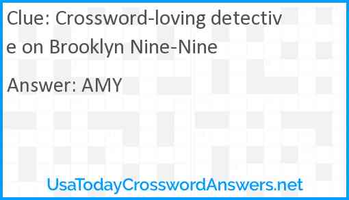 Crossword-loving detective on Brooklyn Nine-Nine Answer