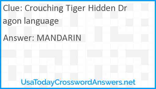 Crouching Tiger Hidden Dragon language Answer