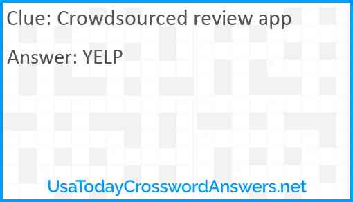 Crowdsourced review app Answer