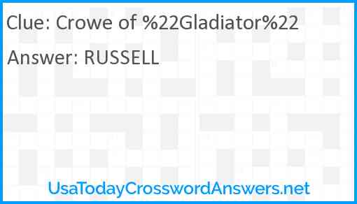 Crowe of %22Gladiator%22 Answer