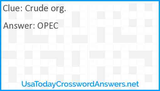 Crude org. Answer
