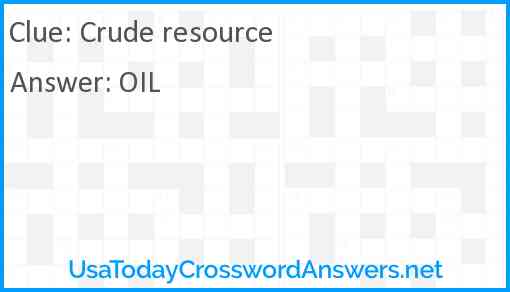 Crude resource Answer