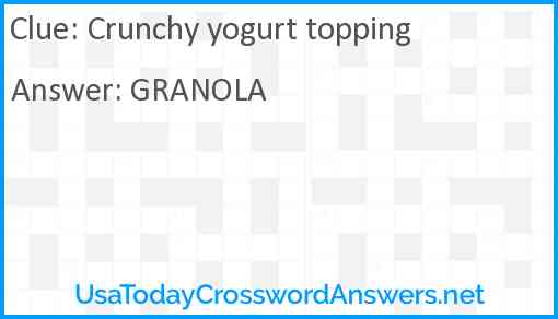 Crunchy yogurt topping Answer
