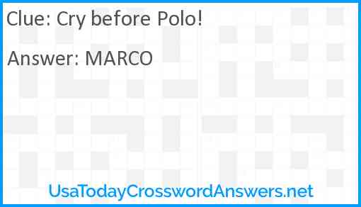 Cry before Polo! Answer