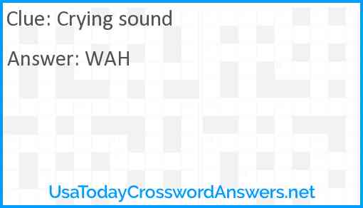 Crying sound Answer