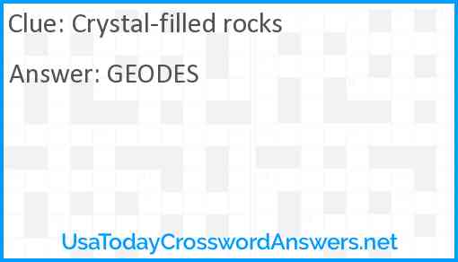 Crystal-filled rocks Answer