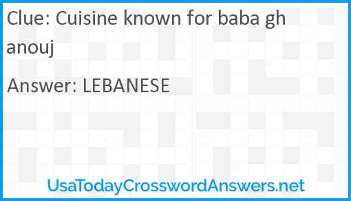 Cuisine known for baba ghanouj Answer