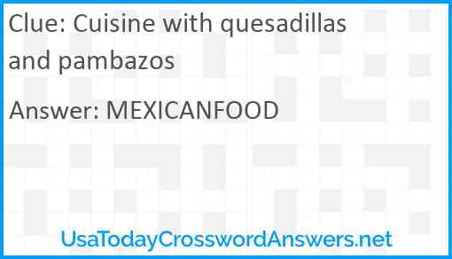 Cuisine with quesadillas and pambazos Answer