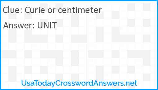 Curie or centimeter Answer