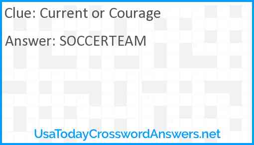 Current or Courage Answer