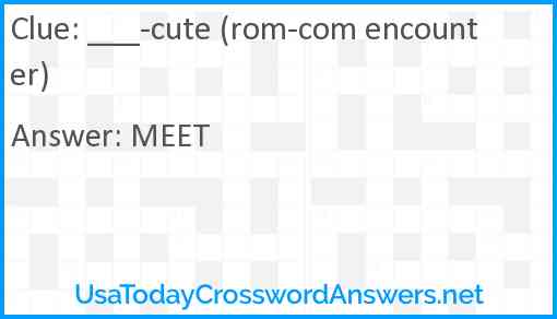 ___-cute (rom-com encounter) Answer