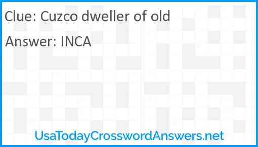 Cuzco dweller of old Answer