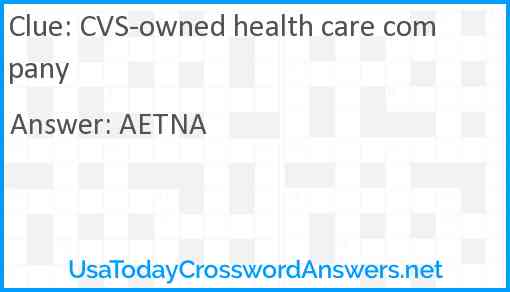 CVS-owned health care company Answer