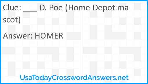 ___ D. Poe (Home Depot mascot) Answer