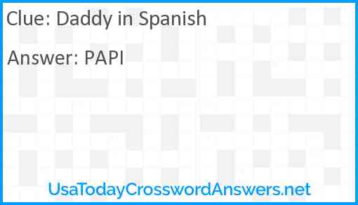Daddy in Spanish Answer