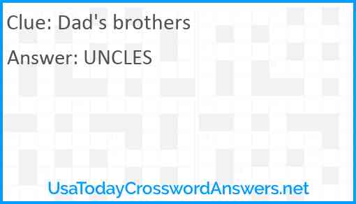 Dad's brothers Answer