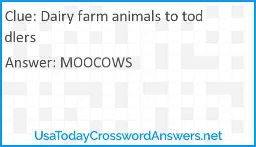 Dairy farm animals to toddlers Answer