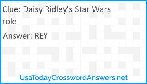 Daisy Ridley's Star Wars role Answer