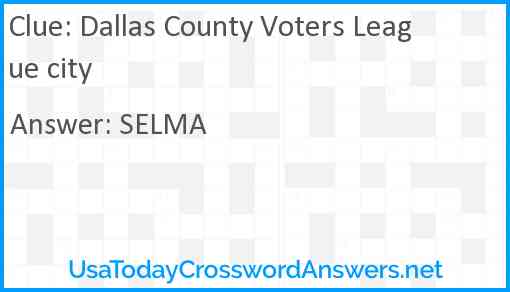 Dallas County Voters League city Answer