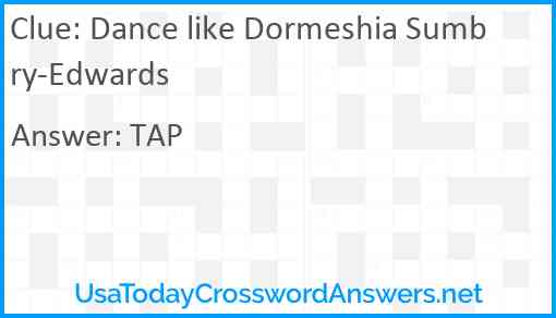 Dance like Dormeshia Sumbry-Edwards Answer