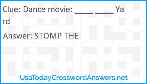 Dance movie: ____ ____ Yard Answer