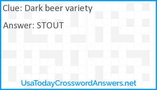 Dark beer variety Answer