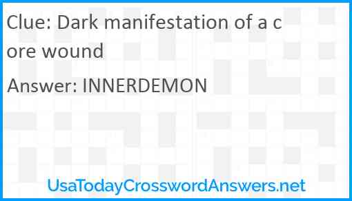 Dark manifestation of a core wound Answer