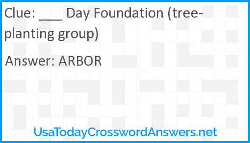 ___ Day Foundation (tree-planting group) Answer