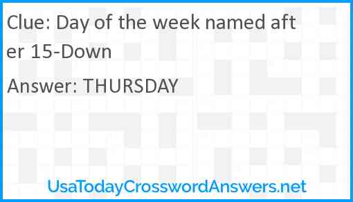 Day of the week named after 15-Down Answer