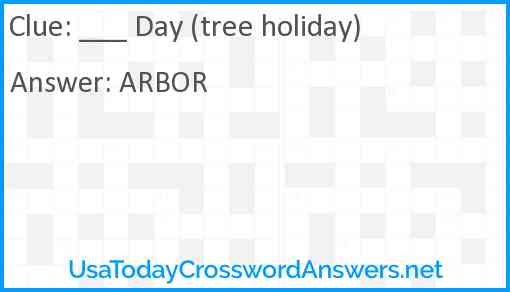 ___ Day (tree holiday) Answer