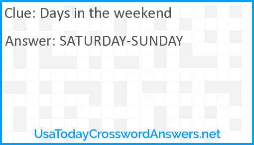 Days in the weekend Answer