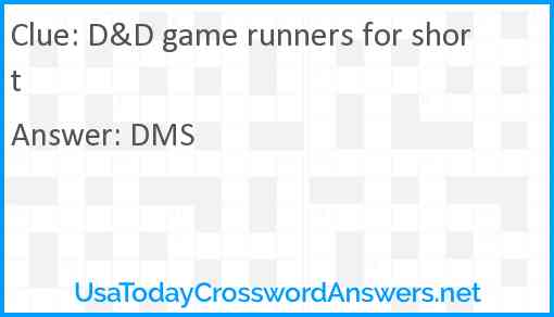 D&D game runners for short Answer