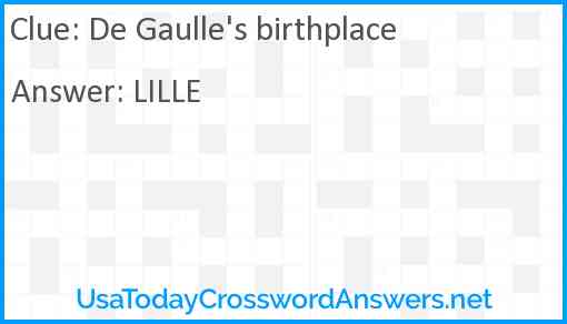 De Gaulle's birthplace Answer